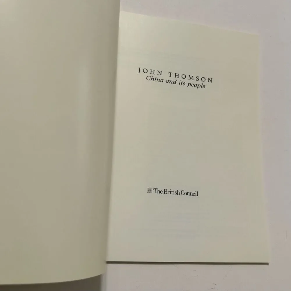 John Thomson China and its People ( 1991, Softcover ) The British Counsel 1st